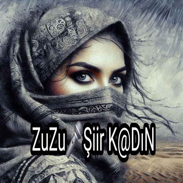 Zuzu Şiir Kadın
